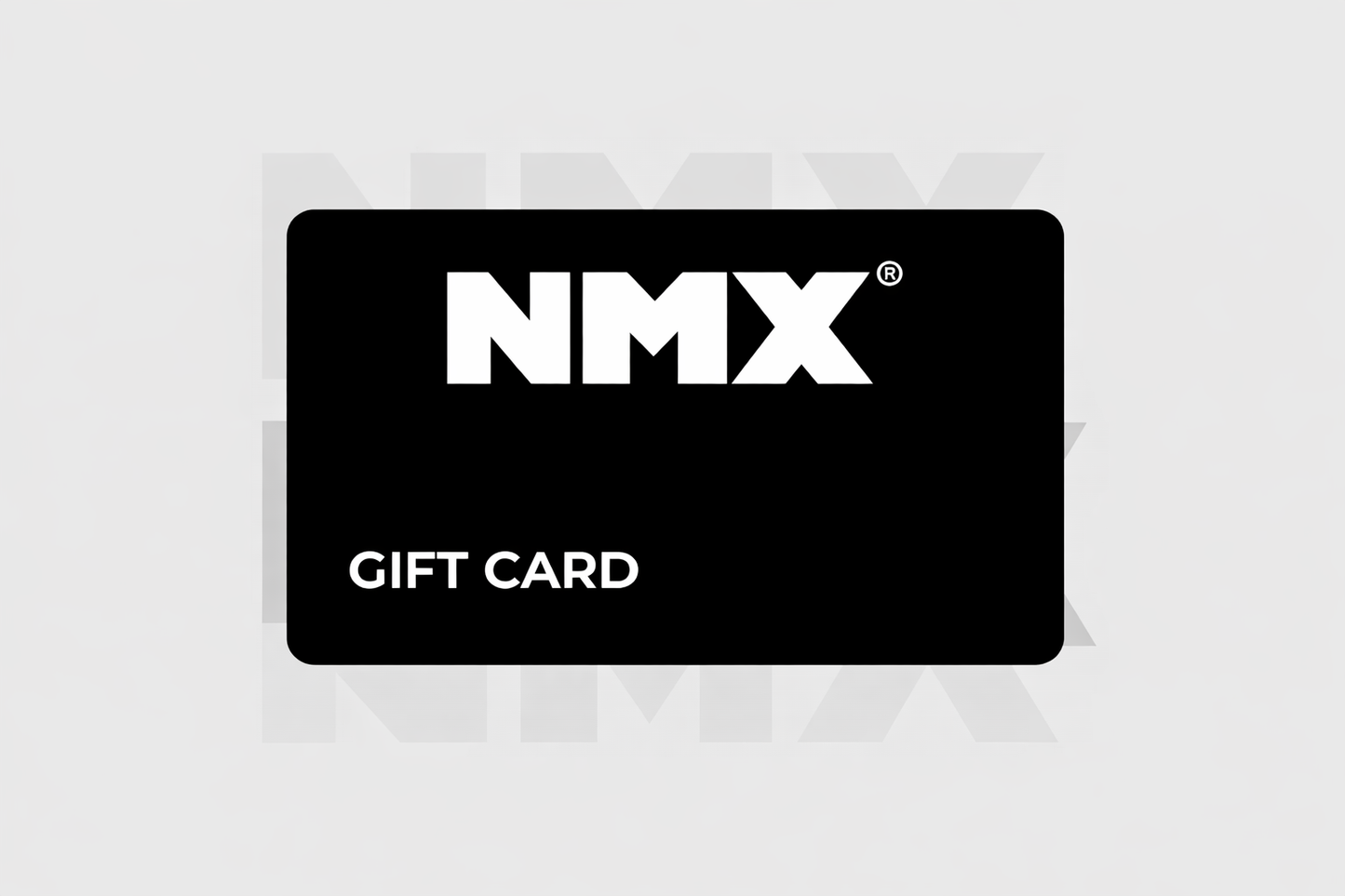 NMX E-Gift Card